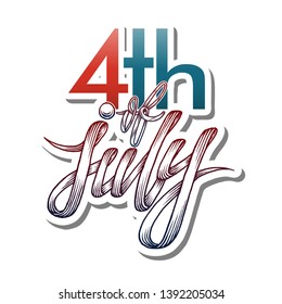 4th of July, Indepedence Day, Hand Lettering, Isolated Vector