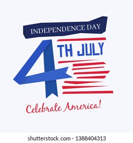 4TH JULY OF INDEPENDENCE DAY