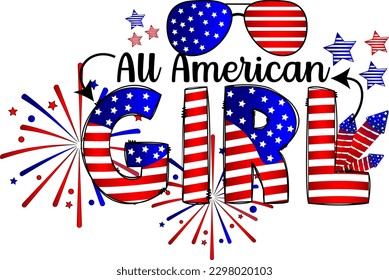 4th of July, Independence Day. All American Girl