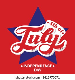 4th of July. Independence day. America. USA. Hand drawn lettering. Vector illustration. Banner