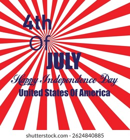 4th of July. The independence day of America.