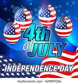 4th of July. Independence day background. Fourth of July vector graphic. Card with USA Flag.
