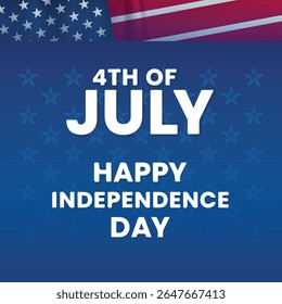 4th of July Independence Day Graphic with American Flag and Patriotic Design , Independence Day, commonly known as the Fourth of July