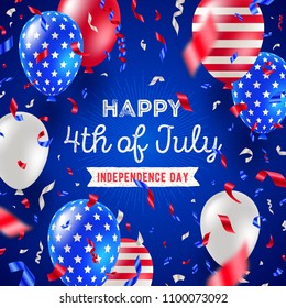 4th of July, Independence day - greeting card design. USA patriotic colors balloons and confetti. Vector illustration.