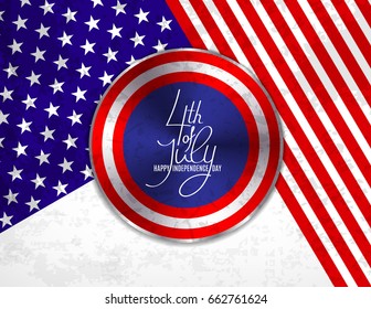 4th of July Independence Day greeting card , banner or invitation template. Round button roe web with patriotic colors background and lettering. Vector illustration.