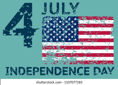 4th July Independence day. Grunge american flag. Patriotic vintage design template. Vector illustration
