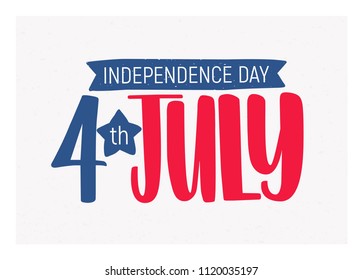 4th July Independence Day inscription written with elegant font and decorated with ribbon. Festive lettering isolated on light background. Vector illustration for United States of America holiday