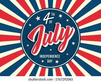 4th of July Independence day lettering typography vector background. Illustration for USA national holiday. Celebration text and sunburst. Poster, greeting card, badge, banner, icon design