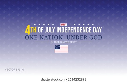 4th of July Independence Day with One Nation Under God Message