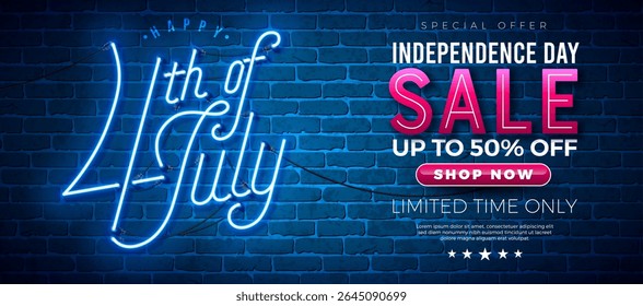 4th of July Independence Day Sale Banner Design with Glowing Neon Light Typography Lettering on Vintage Brick Wall Background. Fourth of July USA National Holiday Vector Illustration Special Offer