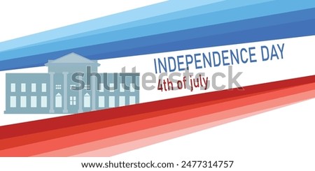 4th of july .Independence Day .the White House .red and blue rambo shap.vector design .illustrator .white background .