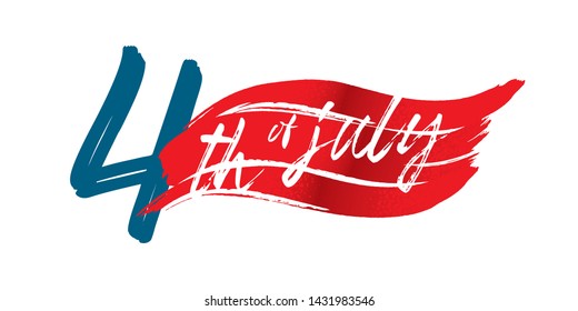 4th of July Layout. United States Independence Day Typographic Design. Vector Illustration With Brush Stroke and Hand Lettering Elements.