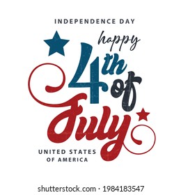 4th of July Lettering Calligraphic Vector Illustration Design Background. American Independence Day.