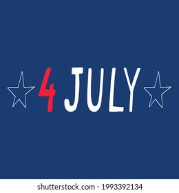 4th of july lettering and stars postcard template, banner. hand drawn doodle style. vector, minimalism. red, white, blue. holiday, us independence day.
