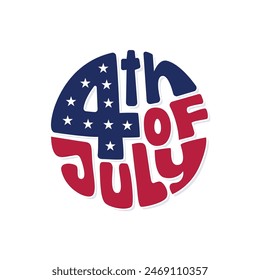 4th of July logo design with custom vector typography. American flag color red and blue text in a circle. 4th of July sticker, stamp, emblem to celebrate Independence Day of USA. Fourth of July poster