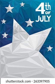 4th of July poster in low poly style. USA Independence day celebration poster with national flag and geometric triangle background.