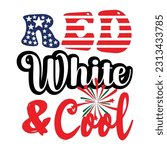 4th of July quote typography design for t-shirt, cards, frame artwork, bags, mugs, stickers, tumblers, phone cases, print etc.
