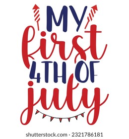 4th july shirt design Print template happy independence day American typography design.