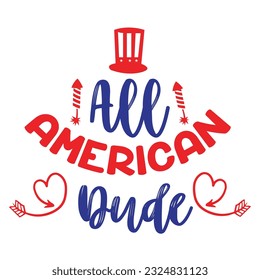 4th July shirt design Print template happy independence day American typography design.