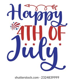 4th July shirt design Print template happy independence day American typography design.