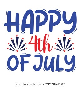 4th July shirt design Print template happy independence day American typography design.