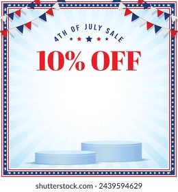 4th of July shopping, sale, discount empty poster, banner, template with usa frame, bunting decoration, and cylindrical shape to product display. Vector illustration.