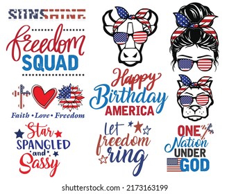 4th of July SVG T shirt Design Bundle. Freedom squad, Happy birthday America, let freedom ring, One nation under god.