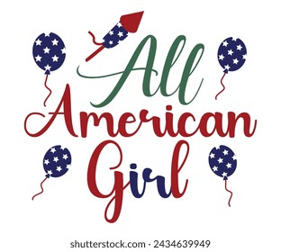 4th Of July Svg,Independence Day Svg,Holiday Svg,Cut File, Instand Download, American Flag, Memorial day Svg,American Flag Girl Shirt svg