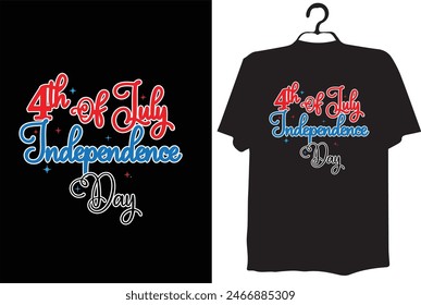4TH OF JULY T-SHIRT DESIGN( 4TH OF JULY INDEPENDENCE DAY)