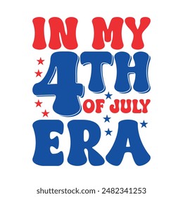 4th July T-shirt Design, Independence Day.