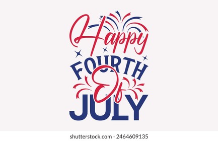  4th of July t-shirt Design, Typography Design, Download now for use on t-shirts, Mug, Book and pillow cover. 4th of July Bundle. 
