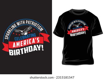 4th of July " T-shirt design, USA t-shirt design, independence t-shirt design, USA Black t shirt Template, 4th July tee shirt design, USA flag vintage T shirt.