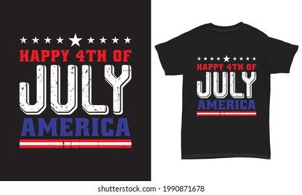 4th July T-shirt Happy 4th of July America