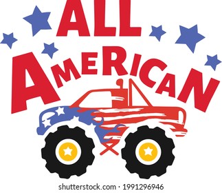 4th of July T-shirts design, Happy Independence Day, Independence day vector illustration, Patriotic Monster Truck, All american cut file, Family day shirt design.