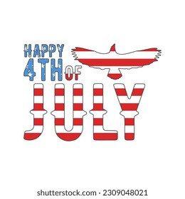 4th of July typography design with quote Happy 4th of July and eagle. US Independence Day clipart. Fourth of July calligraphy, lettering composition. Vector emblem for t-shirt isolated