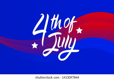 4th of July united state Independence day. with handwritten brush calligraphy