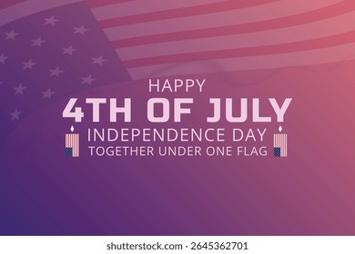 4th of July United Under the Flag