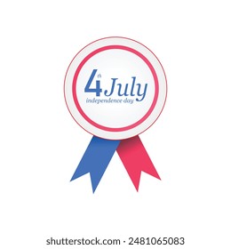 4th of july Us badge.with red and blue ribbon.Independence Day .in white background .freedom.Nation .United States of America badge.isolated .for Website .art work.is red and white .Party .4th.4 july.