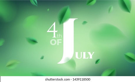 4th of July USA Independence Day celebration summer background with green leaves natural greeting card vector design