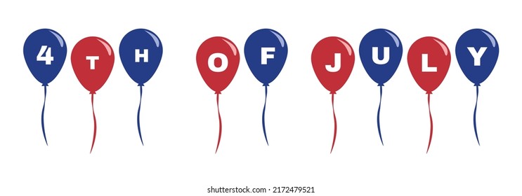 4th of July Usa independence day vector designs. Blue and red floating balloons with white 4th of July letters.