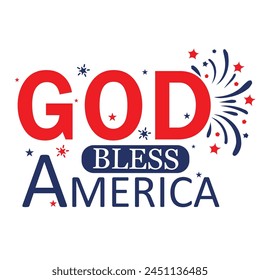 4th Of July Vector Design | God Bless America | Print Design | Cut File