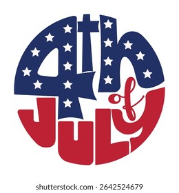 4th of July Vector Logo Design with Custom Typography, Red and Blue American Flag Colors, Circular Emblem for Independence Day Celebration, Fourth of July Badge or Sticker