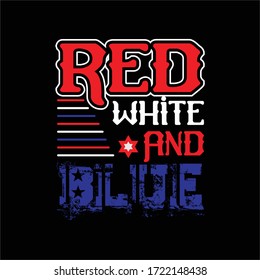 4th of july, vintage design. Grunge effect. Typography, t-shirt graphics, slogan, print, poster, banner, flyer design