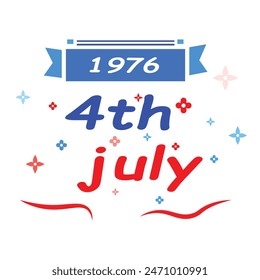 4th july.vector design .flowers and stars .ribbon and line.1976.Independence Day .in white background 