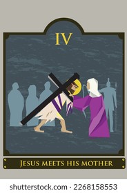 4th station. The Way of the Cross  or via Crucis. Traditional Version. Jesus meets his Mother. Editable Clip Art.