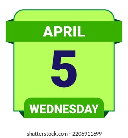5 April, Wednesday. Date template. Useful design for calendar or event promotion. Vector illustration EPS 10 File. Isolated on white background.
