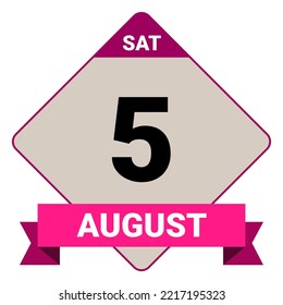 5 August, Saturday. Date template. Useful design for calendar or event promotion. Vector illustration EPS 10 File. Isolated on white background.