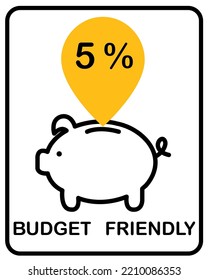 5 % Budget Friendly sign tag warning banner vector art illustration Isolated on White Background in various color