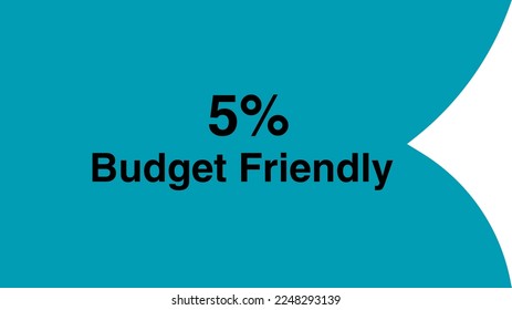 5% Budget Friendly sign tag vector art illustration Isolated on White Background in multicolor