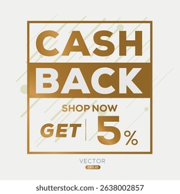 5% Cash back label design, money back sign, vector illustration.